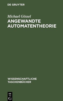 Angewandte Automatentheorie