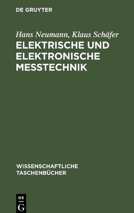 Elektrische und elektronische Meßtechnik