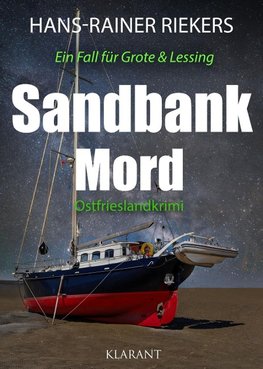 Sandbankmord. Ostfrieslandkrimi