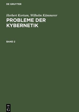 Probleme der Kybernetik, Band 2, Probleme der Kybernetik Band 2