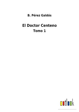 El Doctor Centeno