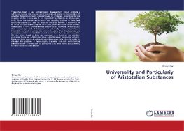 Universality and Particulariy of Aristotelian Substances