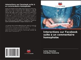 Interactions sur Facebook suite à un commentaire homophobe