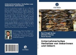 Unternehmerisches Verhalten von Imkerinnen und Imkern