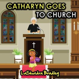 Catharyn Goes To Church