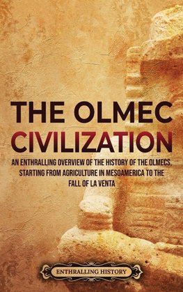 The Olmec Civilization