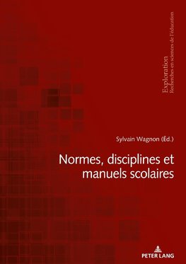 Normes, disciplines et manuels scolaires