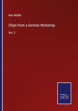 Chips from a German Workshop