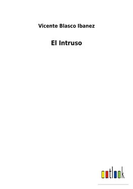 El Intruso