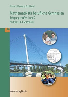 Mathematik - Jahrgangsstufen 1 und 2. Erhöhtes und grundlegendes Anforderungsniveau