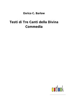 Testi di Tre Canti della Divina Commedia