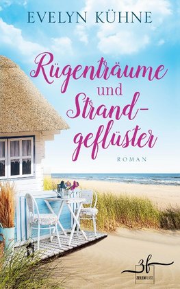 Rügenträume und Strandgeflüster