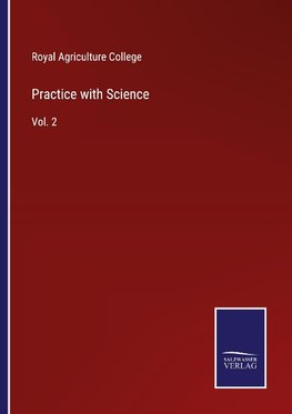 Practice with Science