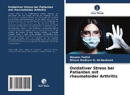 Oxidativer Stress bei Patienten mit rheumatoider Arthritis