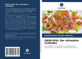 DASH-Diät: Der ultimative Leitfaden