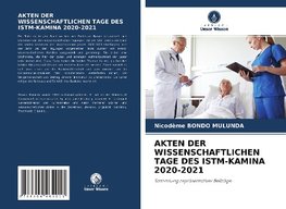 AKTEN DER WISSENSCHAFTLICHEN TAGE DES ISTM-KAMINA 2020-2021