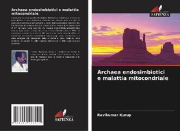 Archaea endosimbiotici e malattia mitocondriale