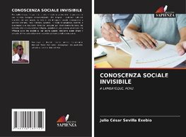 CONOSCENZA SOCIALE INVISIBILE