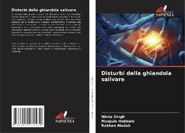 Disturbi della ghiandola salivare