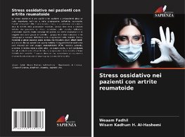 Stress ossidativo nei pazienti con artrite reumatoide