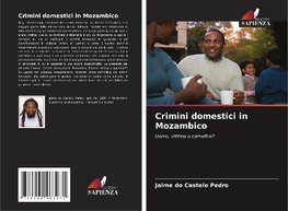 Crimini domestici in Mozambico