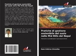 Pratiche di gestione sostenibile del suolo nelle Mid Hills del Nepal