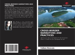 CROSS-BORDER NARRATIVES AND PRACTICES