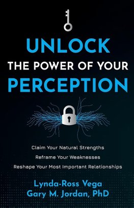 Unlock the Power of Your Perception