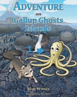 Adventure on Gallup Ghosts Islands