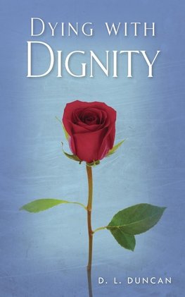 Dying with Dignity