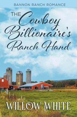 The Cowboy Billionaire's Ranch Hand