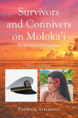 Survivors and Connivers on Moloka'i