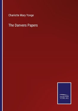 The Danvers Papers