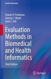 Evaluation Methods in Biomedical and Health Informatics