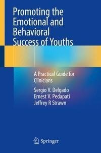 Promoting the Emotional and Behavioral Success of Youths