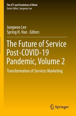 The Future of Service Post-COVID-19 Pandemic, Volume 2