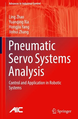 Pneumatic Servo Systems Analysis