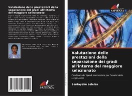 Valutazione delle prestazioni della separazione dei gradi all'interno del maggiore selezionato