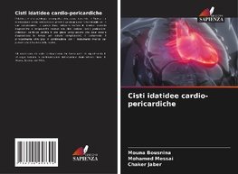 Cisti idatidee cardio-pericardiche