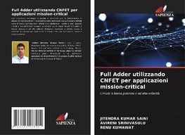 Full Adder utilizzando CNFET per applicazioni mission-critical