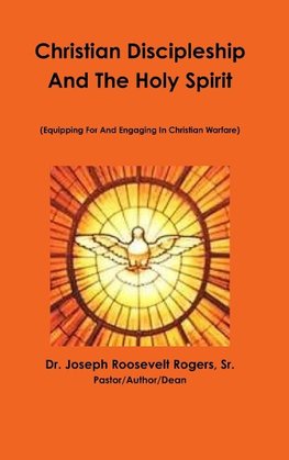 Christian Discipleship  & The Holy Spirit