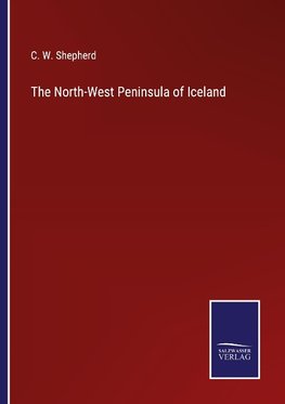 The North-West Peninsula of Iceland