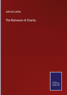 The Romance of Charity