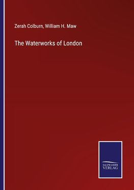 The Waterworks of London