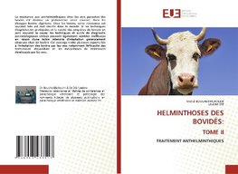 HELMINTHOSES DES BOVIDÉS: TOME II