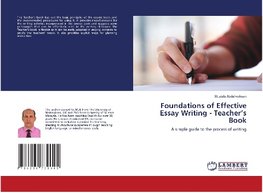 Foundations of Effective Essay Writing - Teacher's Book