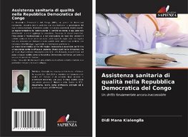 Assistenza sanitaria di qualità nella Repubblica Democratica del Congo