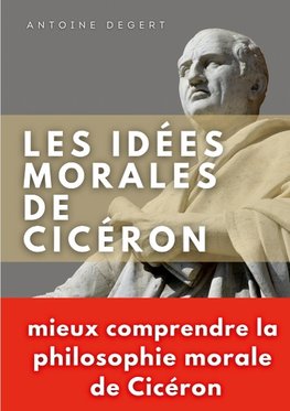 Les idées morales de Cicéron