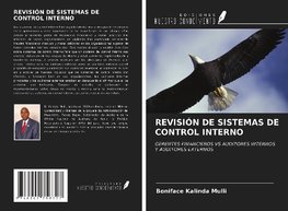 REVISIÓN DE SISTEMAS DE CONTROL INTERNO