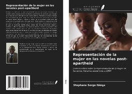 Representación de la mujer en las novelas post-apartheid